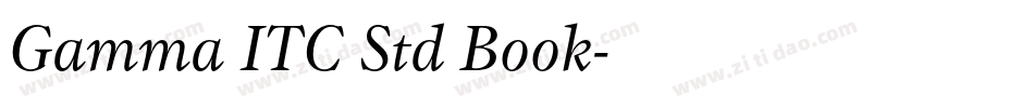 Gamma ITC Std Book字体转换